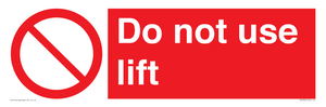 Do not use lift